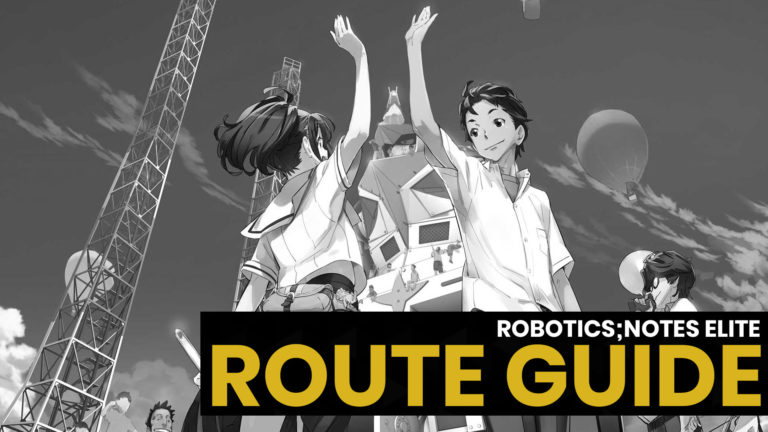 Read more about the article Robotics;Notes Elite Route Guide