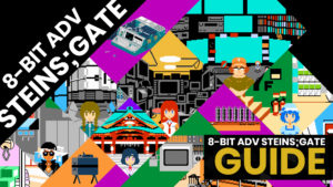 Read more about the article 8-BIT ADV Steins;Gate Guide