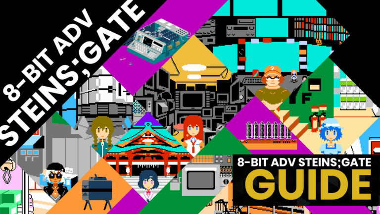 Read more about the article 8-BIT ADV Steins;Gate Guide
