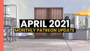 Read more about the article Monthly Patreon Update – April 2021