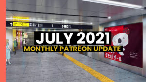 Read more about the article Monthly Patreon Update – July 2021