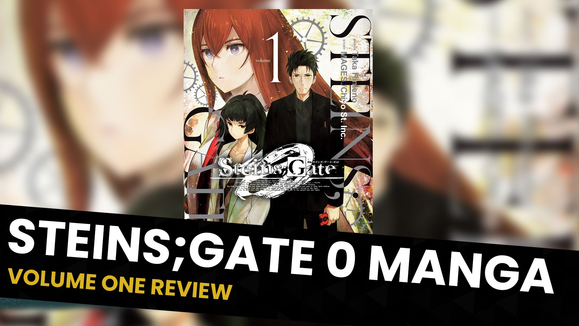 Steins;Gate 0 Manga - Vol. 1 Review - Kiri Kiri Basara