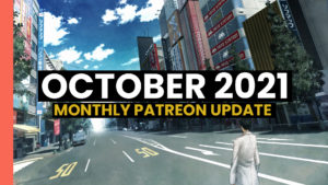 Read more about the article Monthly Patreon Update – October 2021