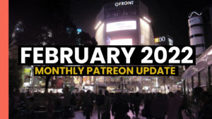 Read more about the article Monthly Patreon Update – February 2022