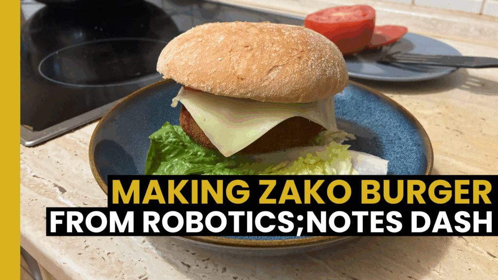 Read more about the article Making the zako burger from Robotics;Notes DaSH