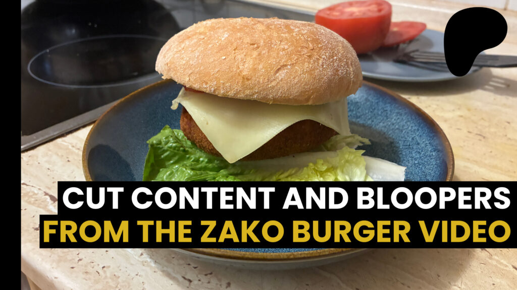 Read more about the article Cut content and bloopers from the Zako Burger video